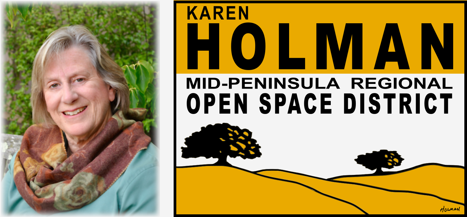 Karen Holman for Open Space District